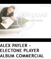 Alex Payler Electone Player www.alexpayler.com